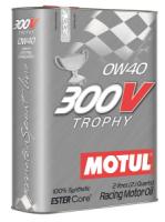 Спортивное моторное масло MOTUL 300V Trophy 0W-40 RACING, 2л Спортивное моторное масло MOTUL 300V Trophy 0W-40 RACING, 2л